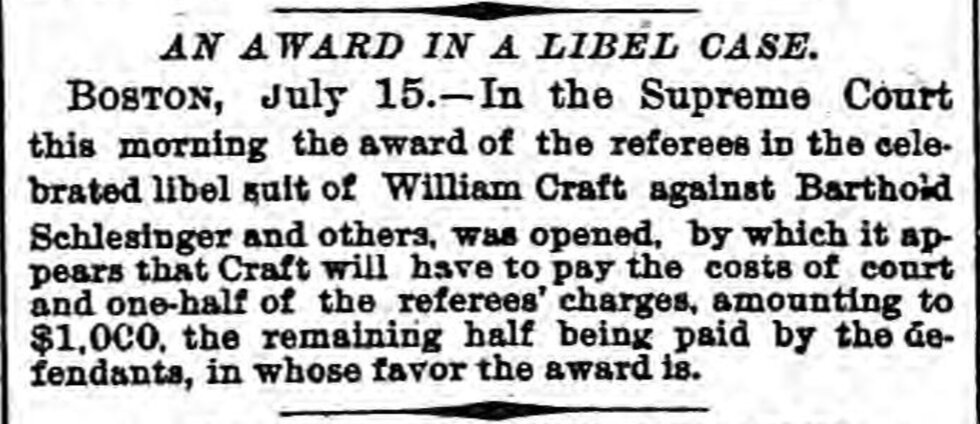 Newspaper article announcing that William Craft will have to pay money for a libel suit.