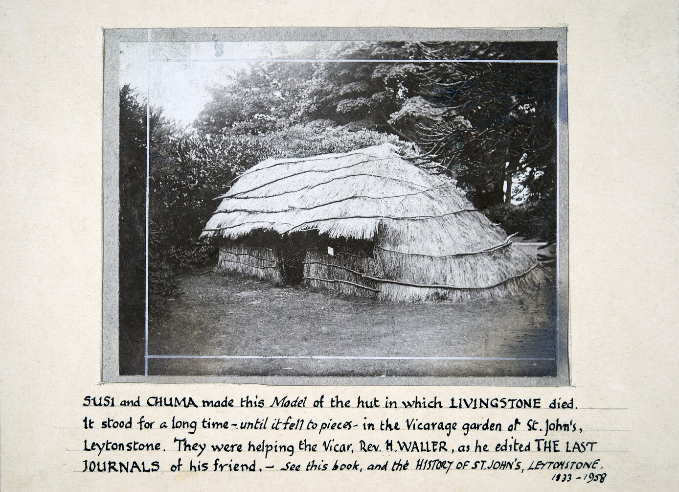 African hut with caption noting that Chuma and Susi made it to model that where D. Livingstone died.